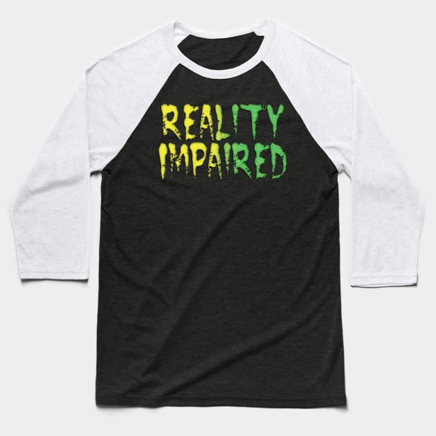 Reality Baseball T-Shirt by the Mad Artist